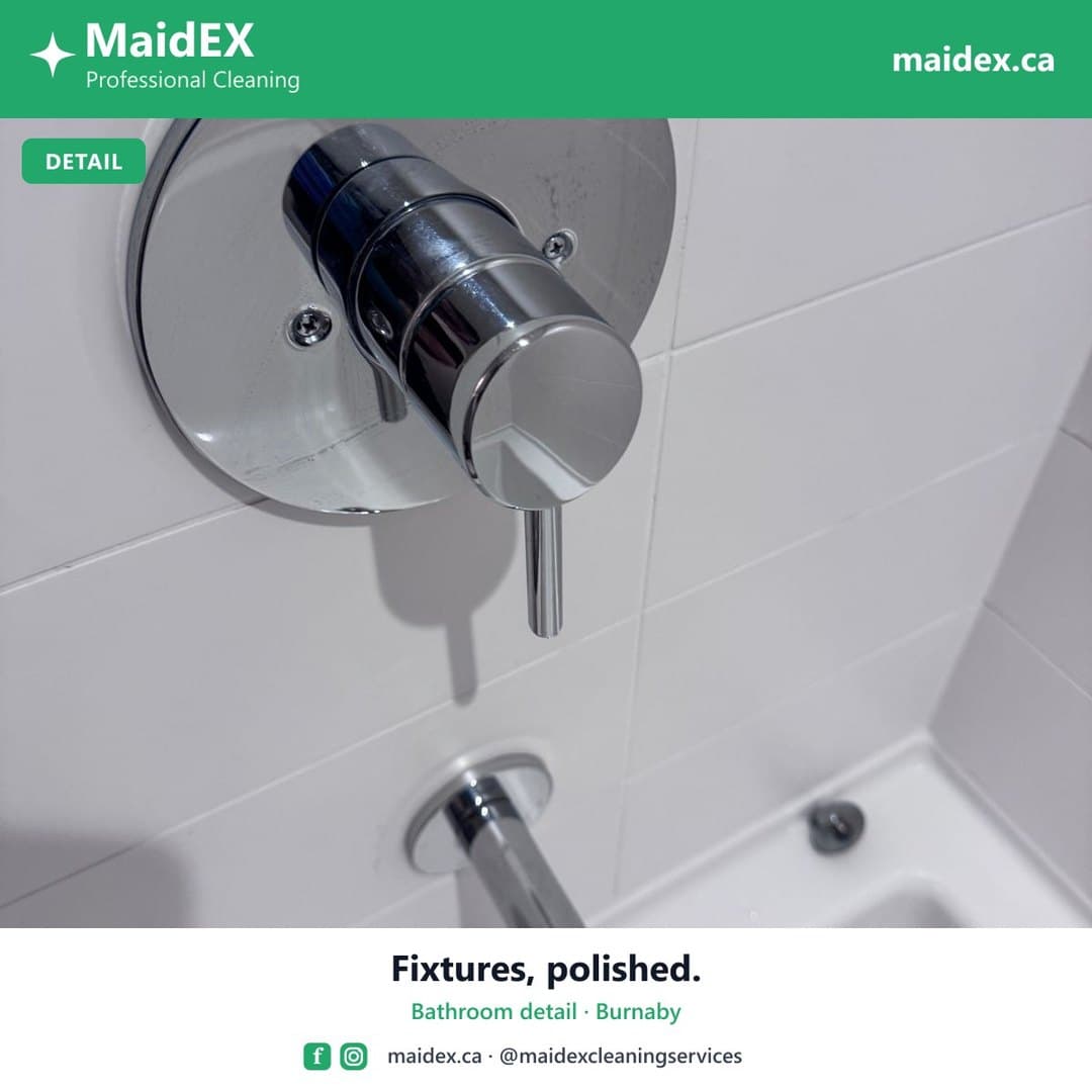 Chrome bathroom fixtures polished during a MaidEX move-out clean in Burnaby