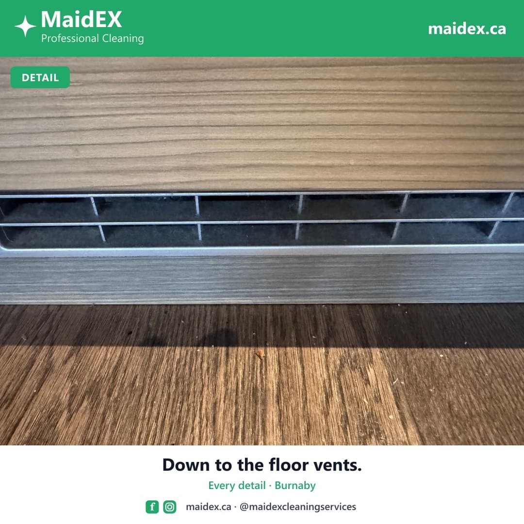 Floor vent and baseboard detailed during a MaidEX move-out clean in Burnaby