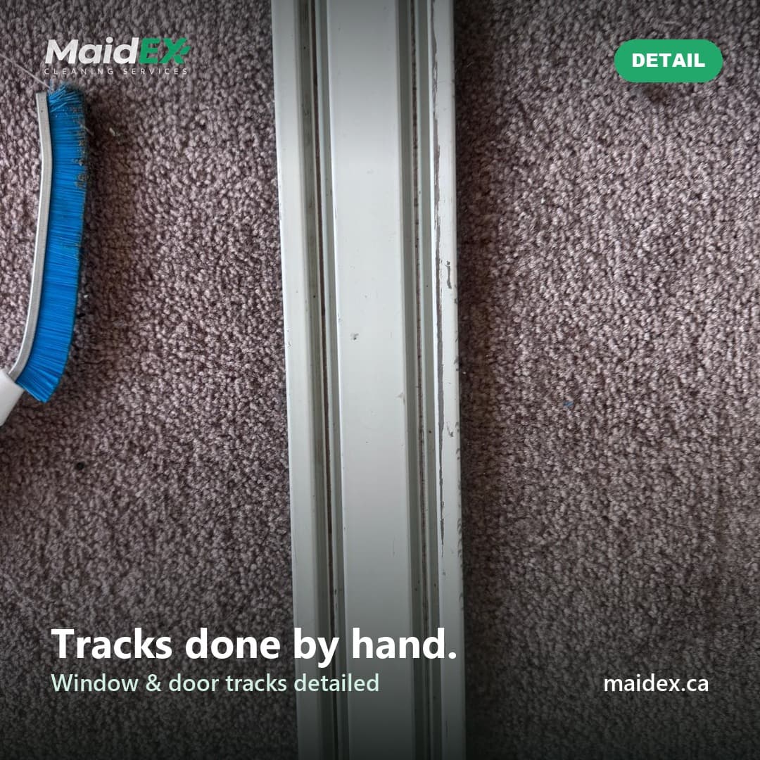 Window and door tracks detailed by hand with a brush during a MaidEX clean